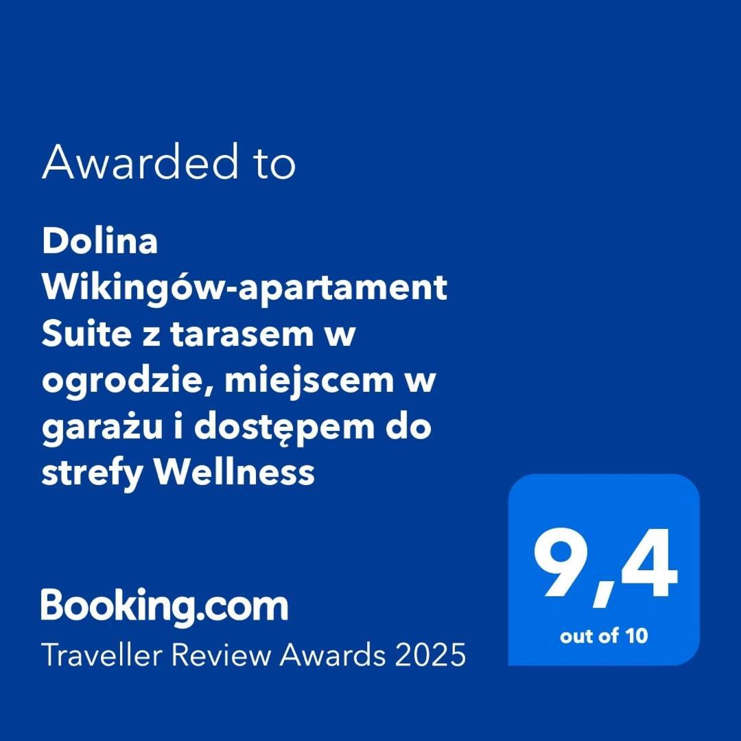 Dolina Wikingow-Apartament Suite Z Tarasem W Ogrodzie, Miejscem W Garazu I Dostepem Do Strefy Wellness Шклярська Поремба Екстер'єр фото